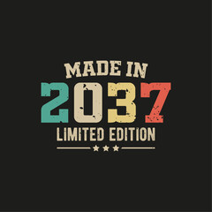 Made in 2037 limited edition t-shirt design