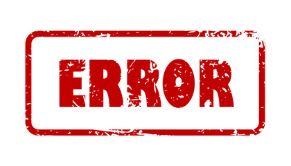 Error- red grunge rubber stamp