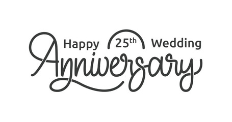Happy 25th wedding anniversary. Handwritten text modern calligraphy vector illustration. Great for greetings, celebrations, invitations, festivals, and events.