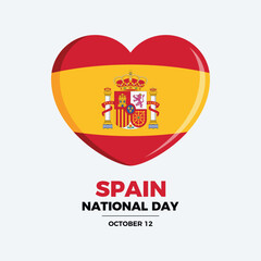 Obraz premium Spain National Day poster vector illustration. Flag of Spain in heart shape icon vector isolated on a gray background. Spanish flag graphic design element. October 12. Important day