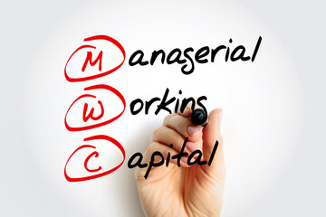 MWC - Managerial Working Capital is a business strategy designed to ensure that a company operates...