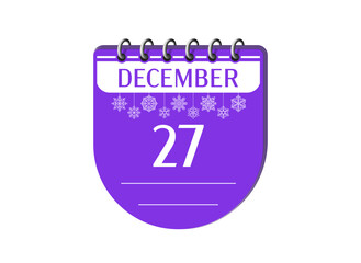 27 december christmas holiday memo notebook calendar page with date, snowflake. 3d one day purple winter holiday calendar date appointment, event reminder illustration. 