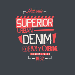 Superior urban denim typography retro new york branding typographic poster t shirt design