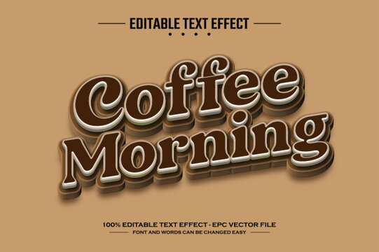 Coffee morning 3D editable text effect template