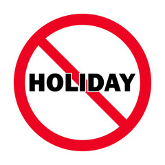 No holiday flat vector icon. Red prohibition sign.