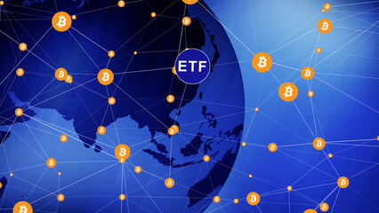 Trading bitcoin etf opportunity for digital investment in evolving virtual cryptocurrency market, new financial service on blockchain globe