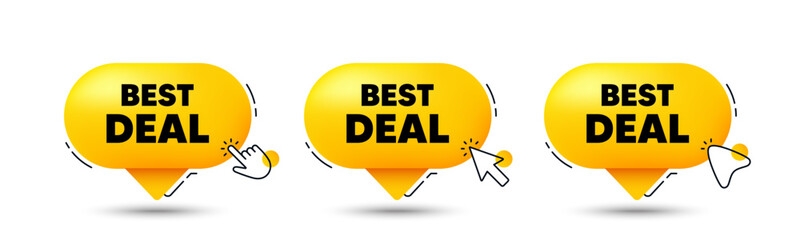 Best deal tag. Click here buttons. Special offer Sale sign. Advertising Discounts symbol. Best deal speech bubble chat message. Talk box infographics. Vector