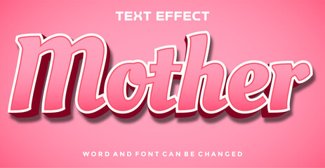 Mother editable text effect