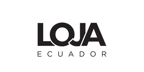 Loja in the Ecuador emblem. The design features a geometric style, vector illustration with bold typography in a modern font. The graphic slogan lettering.
