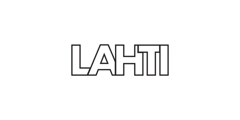 Lahti in the Finland emblem. The design features a geometric style, vector illustration with bold typography in a modern font. The graphic slogan lettering.