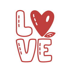 Hand drawn creative inscription Love. Element design of postcards for Valentines Day, wedding, Mother's Day, birthday. Vector illustration lettering in doodle style