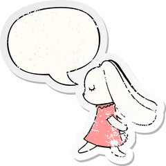 cute cartoon rabbit with speech bubble distressed distressed old sticker