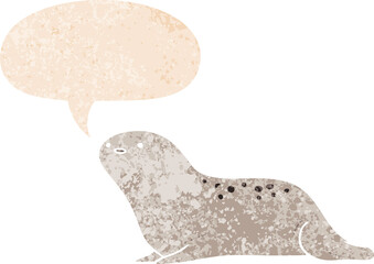 cartoon seal with speech bubble in grunge distressed retro textured style