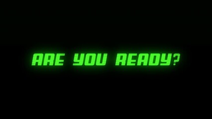 Text motion animation - Are You Ready, Press Start, Loading, Get Ready, Go. Set of popping texts for video games and gaming videos. Concept of video games 80s-90s.