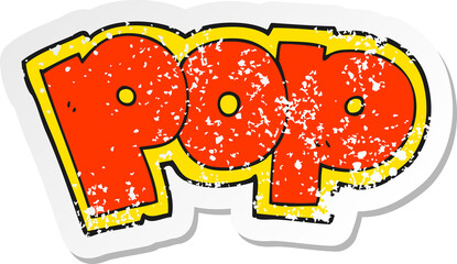retro distressed sticker of a cartoon POP symbol