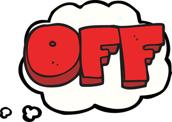 freehand drawn thought bubble cartoon off sign