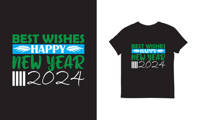 Naklejka premium Happy New Year 2024 T-Shirt Design Custom Typography T-Shirt Design new year T-Shirt