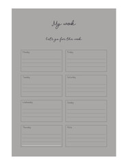 Week planner. (Grey) Vector illustration.