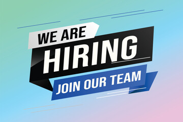 hiring recruitment Join now design for banner poster We are hiring lettering with geometric shapes lines. Vector illustration typographic. Open vacancy design template modern concept	
