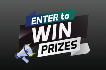 Enter to win prizes word concept vector illustration with megaphone and 3d style for use landing page, template, ui, web, mobile app, poster, banner, flyer, background, gift card, coupon, wallpaper	
