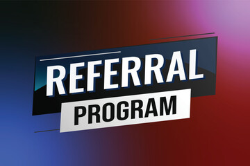 referral program word concept vector illustration with lines modern futuristic 3d style for landing page template ui web mobile app poster banner flyer background gift card coupon label wallpaper	
