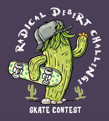 Vector drawing of skater cactus with text. Artwork in cartoon style.