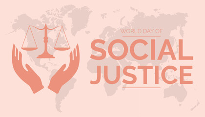 Fototapeta na wymiar Vector illustration on the theme of World Day of Social Justice observed each year during February.banner, Holiday, poster, card and background design.