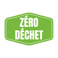Zero waste symbol icon called zero dechet in French language	