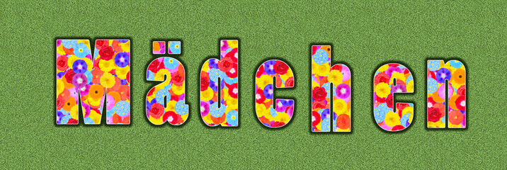 german word Mädchen, Maedchen, girl, text written with colorful flowers on green background, graphic design, illustration