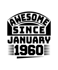 awesome since january 1960 svg design