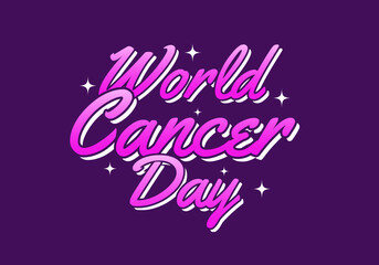 World cancer day. Text effect design 3D look in purple pink color