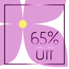 Fototapeta premium 65% off. Discount. Purple frame with metallic effect. Lilac flower in the background.