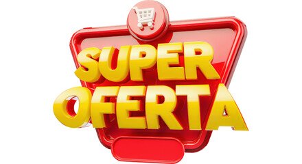 Label for advertising campaign. The phrase Super Oferta means Super Offer. 3D Illustration. - obrazy, fototapety, plakaty
