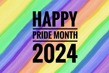 Happy Pride Month 2024 on rainbow colors stripes background. Concept,  symbol of LGBT community celebration around the world in June. Support human right of gender diversity. Greeting card.