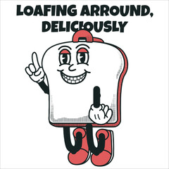 Bread Character Design With Slogan Loafing around, deliciously
