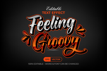 Quote Text Effect Feeling Groovy Sticker Style. Editable Text Effect.