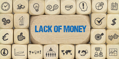 Lack of Money	