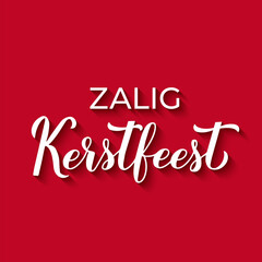 Zalig Kerstfeest calligraphy hand lettering with shadow on red background. Merry Christmas typography poster in Dutch. Easy to edit vector template for greeting card, banner, flyer, etc.
