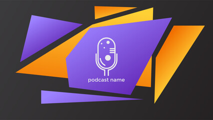 PODCAST DARK BACKGROUND COLORFUL WITH GEOMETRIC SHAPES GRADIENT ORANGE PURPLE COLOR SIMPLE TEMPLATE DESIGN VECTOR. GOOD FOR COVER DESIGN, BANNER, WEB,SOCIAL MEDIA