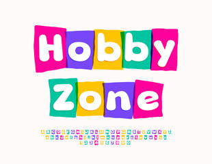 Vector bright card Hobby Zone. Kids Funny Font. Cute Watercolor Alphabet Letters and Numbers set.