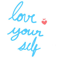 Love your self