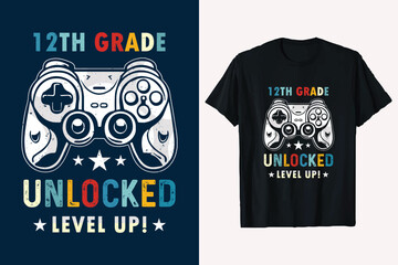 12th Grade Unlocked Back to School Next Level Game Controller Level Up t-shirt design vector graphic.