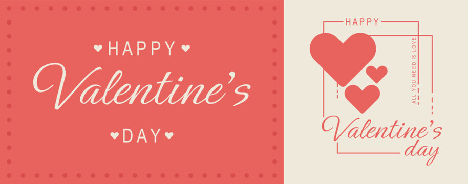 Poster or banner Happy Valentine's day. Background Valentine's day. Happy Valentine's day header or voucher template.