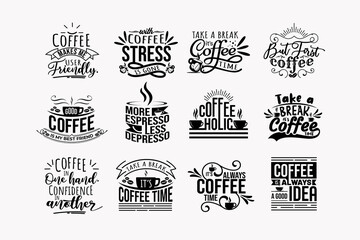 set of coffee quotes for cafe poster design, t-shirt design motivational 