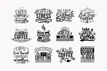 Fotobehang set of coffee quotes for cafe poster design, t-shirt design motivational  © indranesia2021
