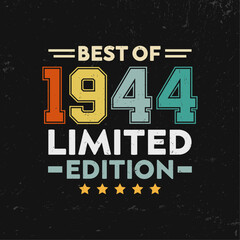 Best of 1944 Limited edition T-shirt