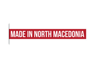 Made in North Macedonia red vector banner illustration isolated on white background