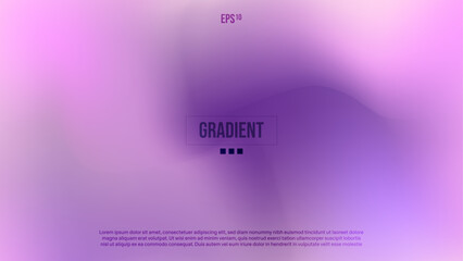 Gradient abstract background. Modern wallpaper design for poster, website, cover, Advertising Banners, Brochure, Flyer, Placard. Vector EPS 10