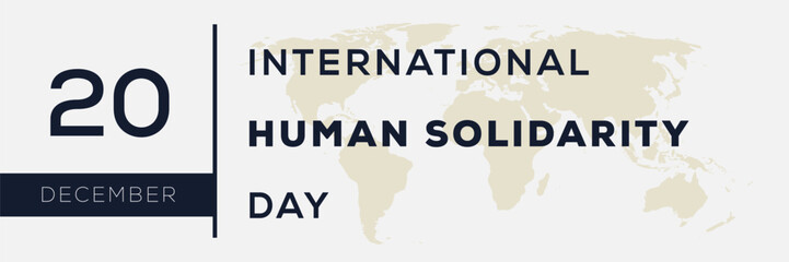 International Human Solidarity Day, held on 20 December.
