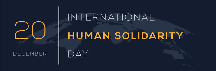 International Human Solidarity Day, held on 20 December.
